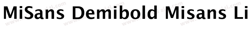 MiSans Demibold Misans Light字体转换